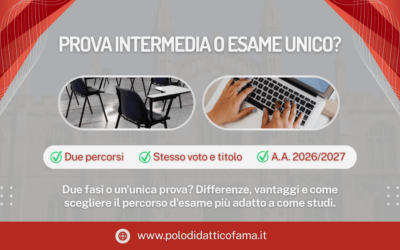 Prova intermedia o esame unico: quale conviene scegliere